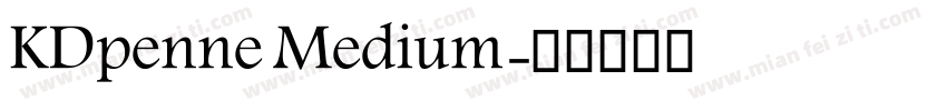 KDpenne Medium字体转换